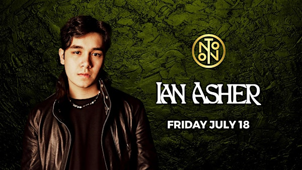 Ian Asher @ NOTO Houston | NOTO Houston, McKinney Street, Houston, TX, USA