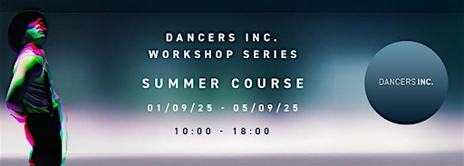 Dancers Inc. Workshop Series: Summer Course - London | iD Studios London