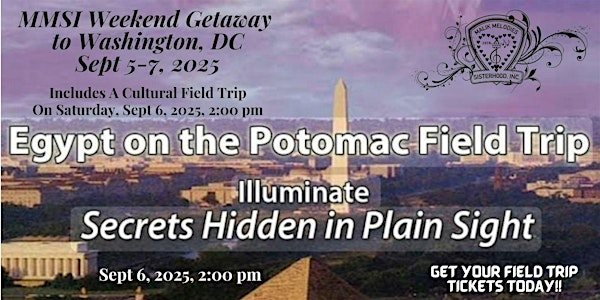 Malik Melodies Sisterhood, Inc.  Weekend Getaway - Washington, DC | IKG Cultural Resource Center