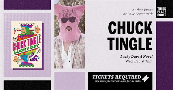 Chuck Tingle presents 'Lucky Day' | Third Place Books