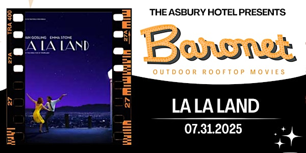 "La La Land" | Baronet Rooftop