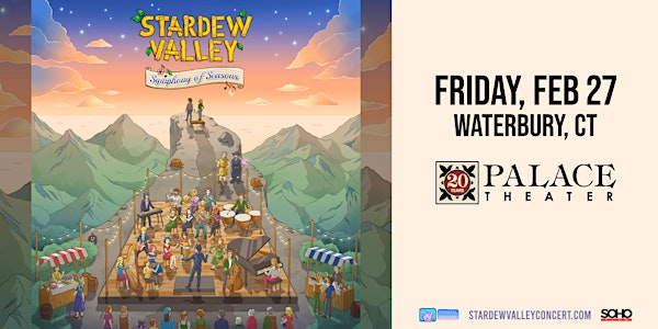 Stardew Valley: Symphony of Seasons | Palace Theater (Waterbury, CT)