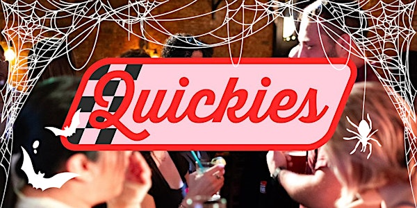 SpooOOoooOOky Quickies: Singles Event (20s-40s) | Friends and Lovers