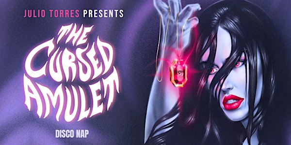 Julio Torres Presents: The Cursed Amulet | 154 Scott Ave