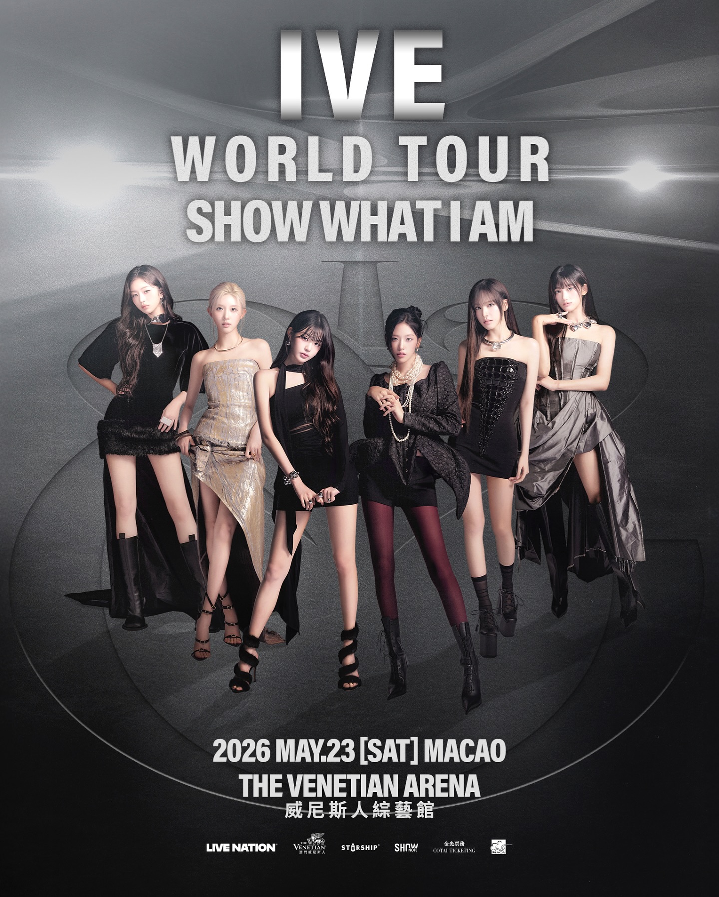 IVE澳門演唱會《SHOW WHAT I AM》 | IVE WORLD TOUR <SHOW WHAT I AM> IN MACAU | 威尼斯人綜藝館