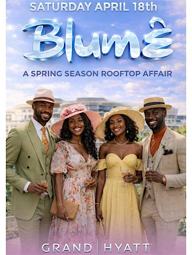 BLUME... THE SPRING ROOFTOP AFFAIR | Grand Hyatt Atlanta in Buckhead
