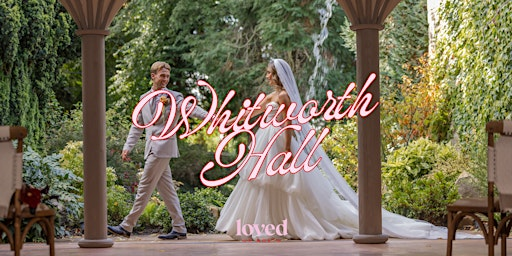 Whitworth Hall Wedding Show | Whitworth Estate & Deer Park