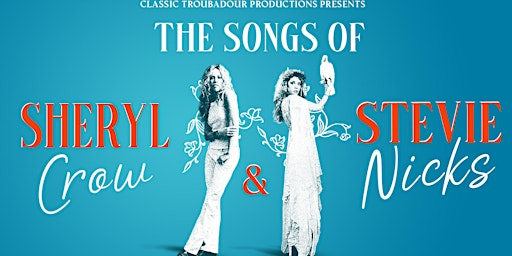 The Songs of Sheryl Crow & Stevie Nicks | #ForParis Centre