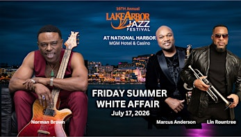 Lake Arbor Jazz Festival Summer White Affair | MGM National Harbor