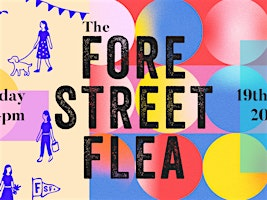 Summer 2026 Fore Street Flea Trader Booking | Fore Street