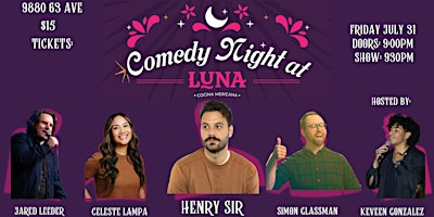 Comedy Night at Luna Cocina Mexicana, Featuring- Henry Sir. | Luna Mexican Restaurant
