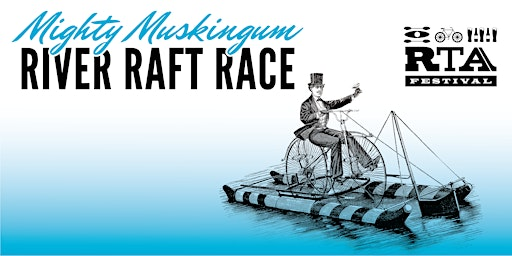 Mighty Muskingum River Raft Race 2026 | Muskingum Boat Ramp  @ Indian Acres Park