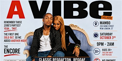 A VIBE - The Encore - Remember Those 2000's Parties? Yeah... That. | Mambo Bar & Restaurant
