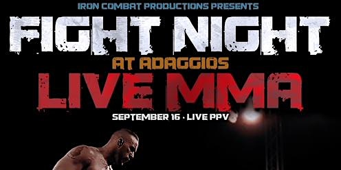 Fight Night at Adaggios Live MMA (Greenfield) | Adaggios