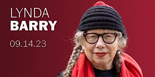 Lynda Barry: Author and Cartoonist (Hickory) | Lenoir-Rhyne University - P.E. Monroe Auditorium