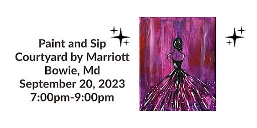 Paint and Sip (Bowie) | Courtyard by Marriott Bowie
