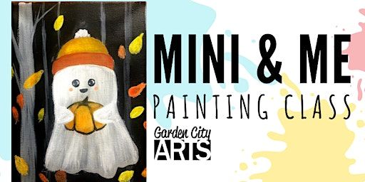 Mini & Me - Oct 2023 | Garden City Arts