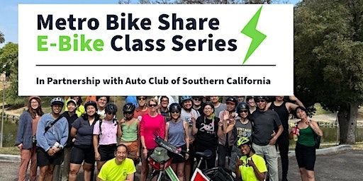 Bike Share 101: Power Up with Electric Bikes - Mar Vista Branch Library | Mar Vista Branch Library