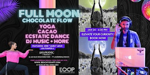 Full MOON Chocolate Flow: Yoga, Cacao, DJ, Ecstatic Dnce, & More ⋆✩₊˚.⋆☾⋆⁺₊ | Las Olas Oceanside Park