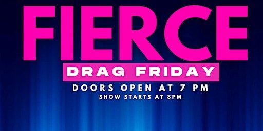 FIERCE FRIDAY | Le Faux Playhouse at Julia's on Broadway, Broadway East, Seattle, WA, USA
