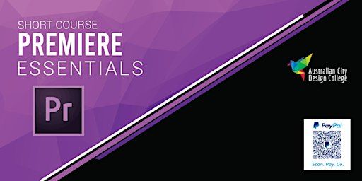 Adobe Premiere Essentials - Melbourne Campus | Australian City Design College