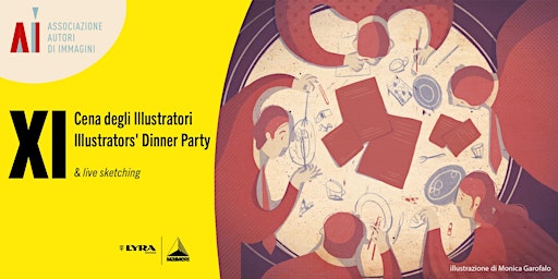 XI Cena degli illustratori - 11th Illustrator’s Dinner Party | Via Giacomo Leopardi, 4