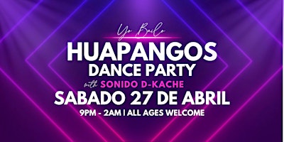 Yo Bailo Huapangos Dance Party | La Fontaine Event Center: Tickets ...