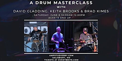DRUM MASTERCLASS @ AMP Studio | 100 E Main St