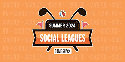 Summer Social Leagues at Drive Shack Orlando | Drive Shack Orlando