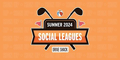 Summer Social Leagues at Drive Shack Orlando | Drive Shack Orlando