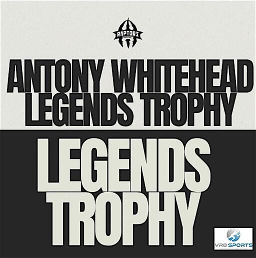 The Antony Whitehead Legends Trophy in association with VR8 ,IPU & Copeland | Greenbank Sports Academy