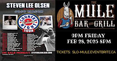 STEVEN LEE OLSEN WITH JOJO MASON AT THE MULE | The Mule Bar & Grill