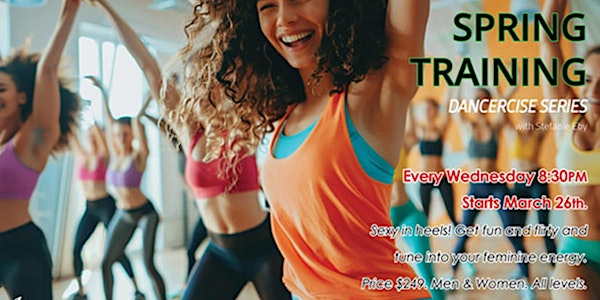 SPRING TRAINING - DANCERCISE SERIES | Blueheel Dance Studio