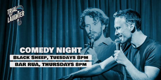 Stand Up Comedy - Dublin City Centre | Bar Rua
