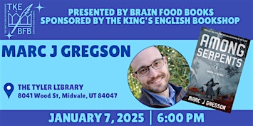 Marc J Gregson | Among Serpents | Ruth Vine Tyler Library