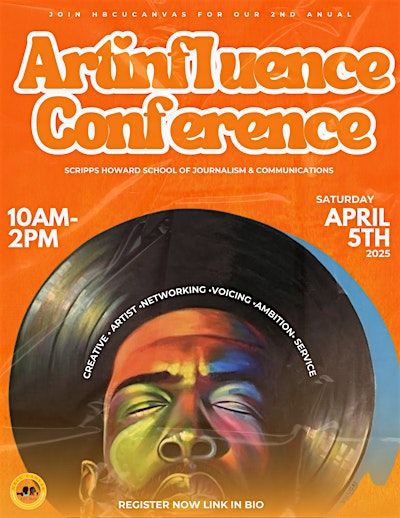 ARTINFLUENCE CONFERENCE 2025 | Scripps Howard School Of Journalism And Communications