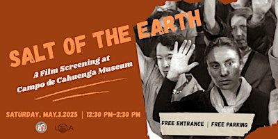 Salt of the Earth Film Screening at Campo de Cahuenga Museum | Campo De Cahuenga