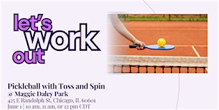 Sweatworking Week: Pickle ball at Maggie Daley Park | Maggie Daley Park Tennis Courts