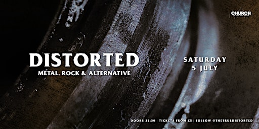 Distorted - Saturday 5 July | Beat Generator