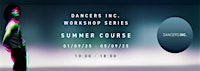 Dancers Inc. Workshop Series: Summer Course - London | iD Studios London