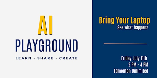 AI Playground - Hosted by Speaking Is Code | Edmonton