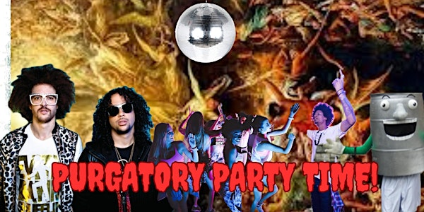Purgatory Party Time | The Broadwater Second Stage