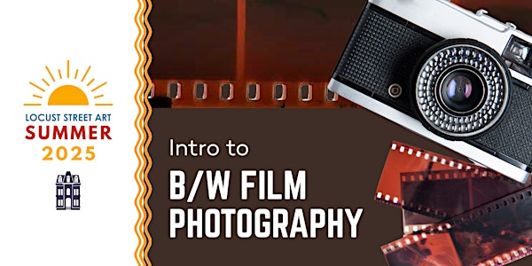 Intro to Black & White Film at LSA | Locust Street Art