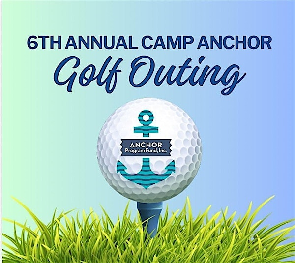 6th Annual APF Golf Outing Benefitting Camp Anchor @ Rockville Links Club | Rockville Links Club