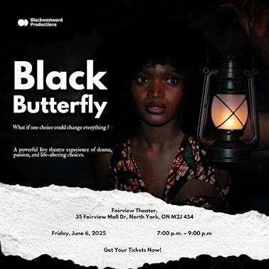 Black Butterfly | York Woods Library Theatre