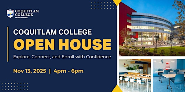 Coquitlam College Agent Open House | Coquitlam College