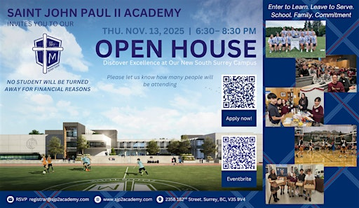 OPEN HOUSE - Saint John Paul II Academy | 18230 24a Ave