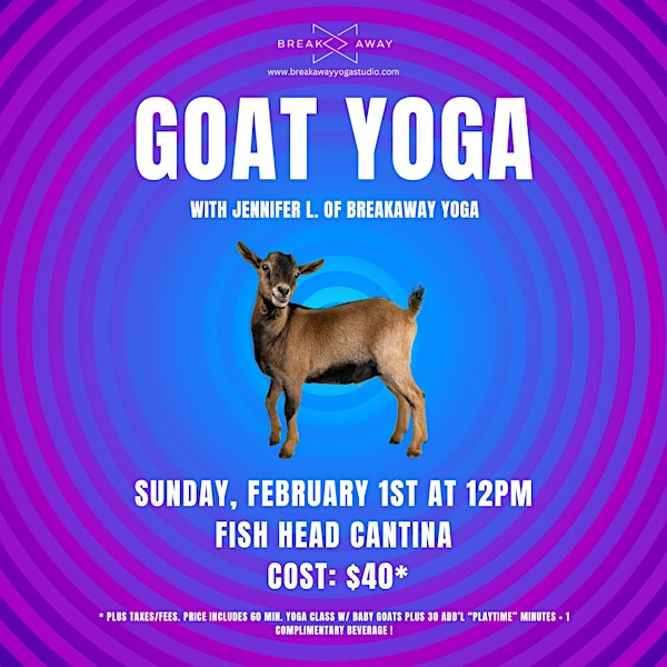 Goat Yoga at Fish Head Cantina | Fish Head Cantina & Rockin' Sushi Bar