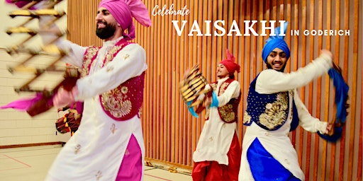 Celebrate Vaisakhi with us in Goderich | Columbus Club Hall