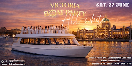 Victoria Boat Party – All White Sunset Cruise | Coast Victoria Hotel & Marina by APA